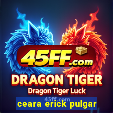 ceara erick pulgar
